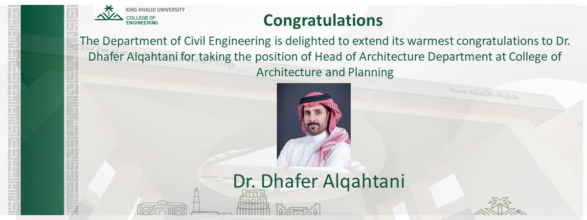 Dr. Dhafer Alqahtani Head of Architecture Department at College of Architecture and Planning