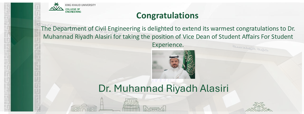Dr. Muhannad Riyadh Alasiri Vice Dean of Student Affairs